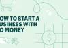 How to Buy a Business With No Money How to Buy a Business With No Money