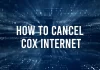 How to Cancel Cox Internet: A Guide by TheWebTribune how to cancel cox internet services